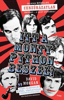 Itt a Monty Python beszél!