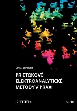 Prietokové elektroanalytické metody v praxi