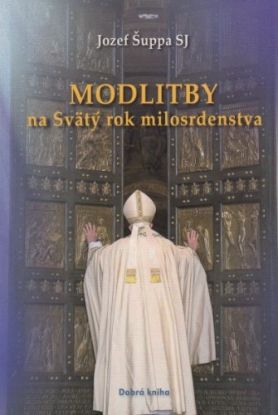 Modlitby na Svätý rok milosrdenstva