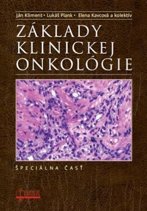 Základy klinickej onkológie - Špeciálna časť