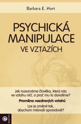 Psychická manipulace ve vztazích