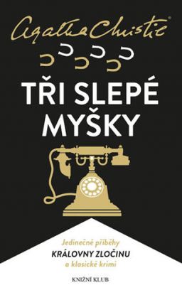 Tři slepé myšky - 2.vydání