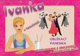 Oblékací panenka Ivanka v tanečních - vystřihovánka a omalovánka