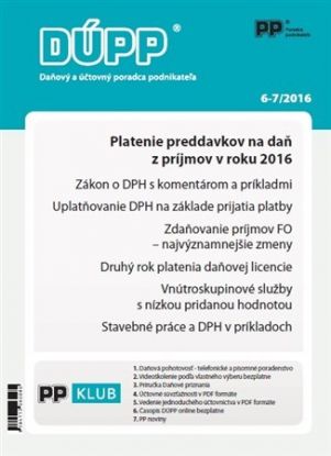 DÚPP 6-7 2016 Platenie preddavkov na daň z príjmov v roku 2016