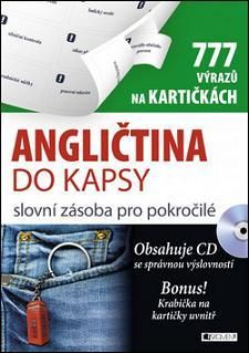 Angličtina do kapsy - slovní zásoba pro pokročilé + CD se správnou výslovností