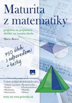 Maturita z matematiky - Príprava na prijímacie skúšky na vysokú školu