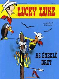 Lucky Luke - Az éneklő drót - Képregény