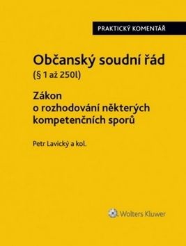 Občanský soudní řád Zákon o rozhodování některých kompetenčních sporů