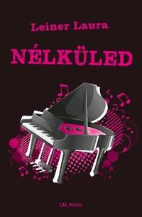 Nélküled