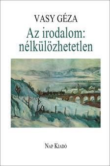 Az irodalom - nélkülözhetetlen