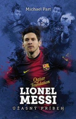 Lionel Messi - úžasný príbeh