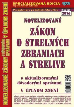 Novelizovaný Zákon o strelných zbraniach a strelive 28 2016