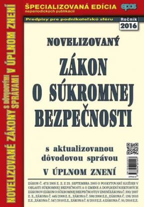 Novelizovaný Zákon o súkromnej bezpečnosti 33 2016