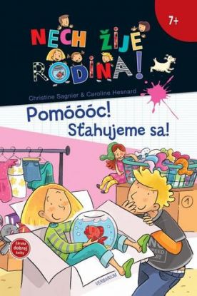 Pomóóóc! Sťahujeme sa! - Nech žije rodina! 1