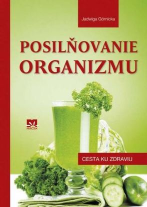 Posilňovanie organizmu