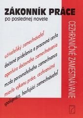 Zákonník práce po poslednej novele - Cezhraničné zamestnávanie