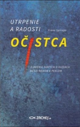 Utrpenie a radosti očistca