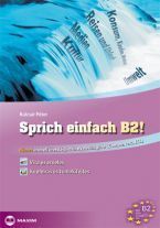 Sprich einfach B2!