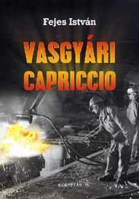 Vasgyári Capriccio