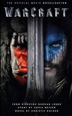 Warcraft - The Official Movie Novelisation