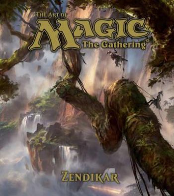 The Art of Magic - The Gathering - Zendikar