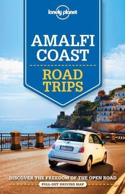 Amalfi Coast Road Trips 1- Lonely Planet