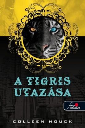 A tigris utazása