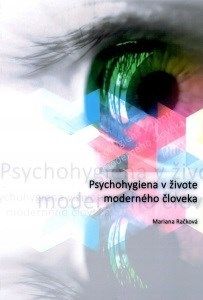 Psychohygiena v živote moderného človeka