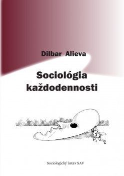 Sociológia každodennosti