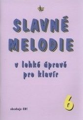 Slavné melodie 6.díl + CD