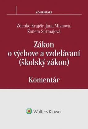 Zákon o výchove a vzdelávaní (školský zákon) - komentár