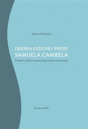 Zbierka ľudovej prózy Samuela Cambela