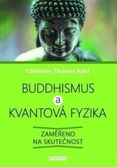 Buddhismus a kvantová fyzika