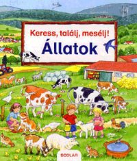 Keress, találj, mesélj! 6. - Állatok