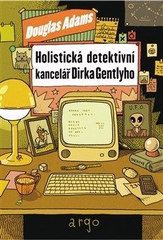 Holistická detektivní kancelář Dirka Gentlyho