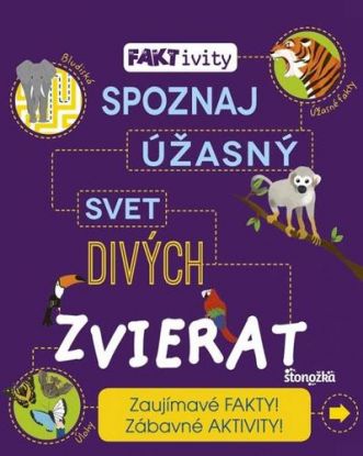 Spoznaj úžasný svet divých zvierat