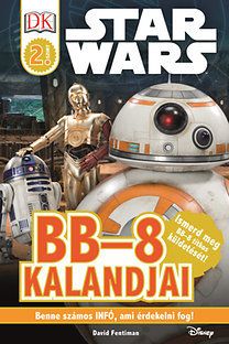 Star Wars: BB-8 kalandjai