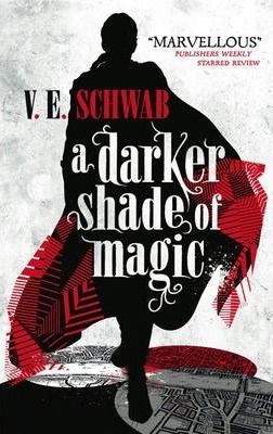 A Darker Shade of Magic