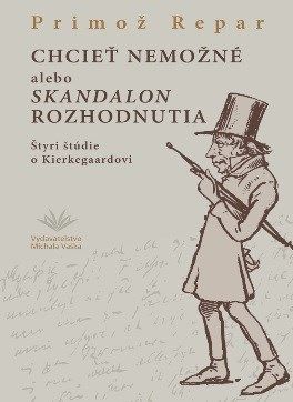 Chcieť nemožné alebo skandalon rozhodnutia