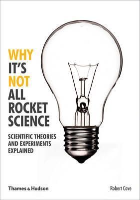 Why it\'s Not All Rocket Science