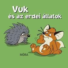 Vuk és az erdei állatok