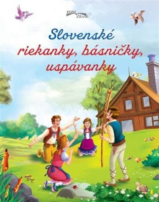 Slovenské riekanky, básničky, uspávanky