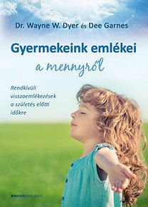 Gyermekeink emlékei a mennyről