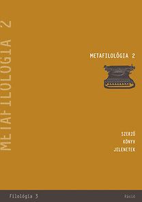 Metafilológia 2. - Szerző - könyv - jelenetek