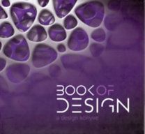 Book of Design / A design könyve