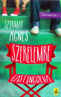 Szerelemre castingolva - Szappanopera 1.