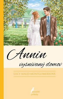 Annin vysnívaný domov - 4. vydanie