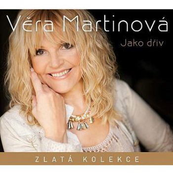 Martinová Věra - Zlatá kolekce: Jako dřív 3CD