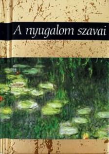 A nyugalom szavai