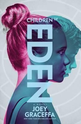 Children of Eden - A Novel